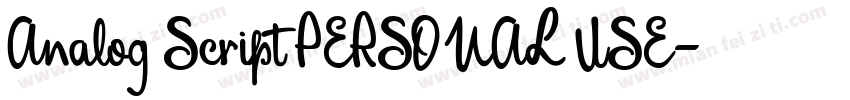 Analog Script PERSONAL USE字体转换